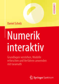 Numerik interaktiv : Grundlagen verstehen, Modelle erforschen und Verfahren anwenden mit taramath