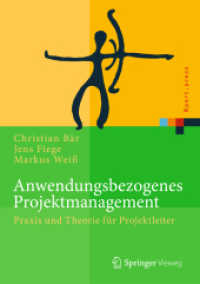 Anwendungsbezogenes Projektmanagement : Praxis und Theorie für Projektleiter (Xpert.press)