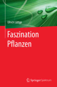 Faszination Pflanzen （1. Aufl. 2017. 2017. xvi, 373 S. XVI, 373 S. 220 Abb., 192 Abb. in Far）