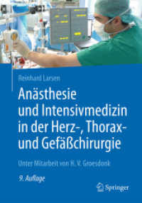 Anästhesie und Intensivmedizin in der Herz-, Thorax- und Gefäßchirurgie （9TH）