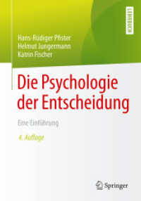 Die Psychologie der Entscheidung : Eine Einführung （4TH）
