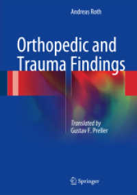 Orthopedic and Trauma Findings : Examination Techniques, Clinical Evaluation, Clinical Presentation