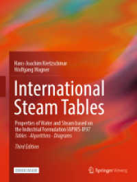 International Steam Tables, m. 1 Buch, m. 1 E-Book : Properties of Water and Steam based on the Industrial Formulation IAPWS-IF97. E-Book inside （3. Aufl. 2019. xix, 380 S. XIX, 380 p. Book + eBook. 279 mm）