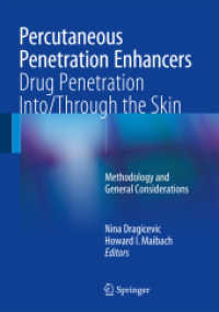 Percutaneous Penetration Enhancers Drug Penetration Into/Through the Skin : Methodology and General Considerations