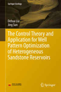 The Control Theory and Application for Well Pattern Optimization of Heterogeneous Sandstone Reservoirs (Springer Geology)