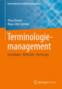 Terminologiemanagement : Grundlagen - Methoden - Werkzeuge (Kommunikation und Medienmanagement)