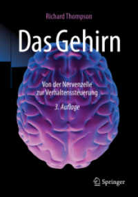 Das Gehirn : Von der Nervenzelle zur Verhaltenssteuerung