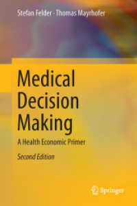 Medical Decision Making : A Health Economic Primer （2ND）