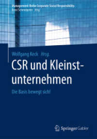 CSR und Kleinstunternehmen : Die Basis bewegt sich! (Management-reihe Corporate Social Responsibility)
