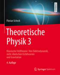 Theoretische Physik 3 : Klassische Feldtheorie: Von Elektrodynamik, nicht-Abelschen Eichtheorien und Gravitation (Springer-lehrbuch) （4TH）