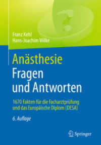 Anästhesie. Fragen und Antworten : 1670 Fakten für die Facharztprüfung und das Europäische Diplom (DESA)