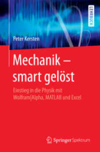 Mechanik - smart gelöst : Einstieg in die Physik mit Wolfram|Alpha, MATLAB und Excel