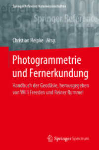 Photogrammetrie Und Fernerkundung : Handbuch Der Geodäsie, Herausgegeben Von Willi Freeden Und Reiner Rummel (Springer Reference Naturwissenschaften) （1. Aufl. 2017）