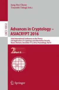 Advances in Cryptology - ASIACRYPT 2016 : 22nd International Conference on the Theory and Application of Cryptology and Information Security, Hanoi, Vietnam, December 4-8, 2016, Proceedings, Part II (Lecture Notes in Computer Science)