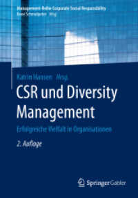 CSR und Diversity Management : Erfolgreiche Vielfalt in Organisationen (Management-reihe Corporate Social Responsibility) （2ND）