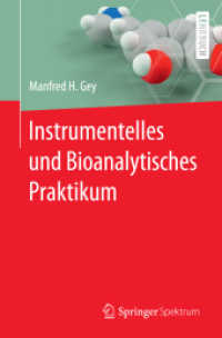 Instrumentelles und Bioanalytisches Praktikum （1. Aufl. 2017）