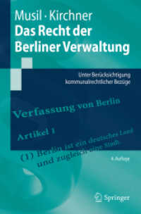 Das Recht der Berliner Verwaltung : Unter Berücksichtigung kommunalrechtlicher Bezüge (Springer-Lehrbuch)