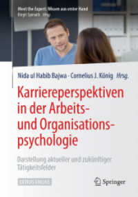 Karriereperspektiven in der Arbeits- und Organisationspsychologie : Darstellung aktueller und zukünftiger Tätigkeitsfelder. Extras Online (Meet the Expert: Wissen aus erster Hand)