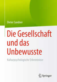 Die Gesellschaft und das Unbewusste : Kulturpsychologische Erkenntnisse
