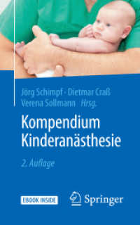 Kompendium Kinderanästhesie, m. 1 Buch, m. 1 E-Book : Mit E-Book （2. Aufl. 2018. xxx, 434 S. XXX, 434 S. 20 Abb. in Farbe. Book + eBook.）