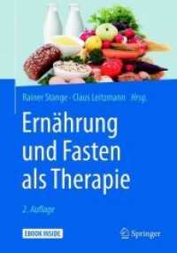 Ernährung und Fasten als Therapie, m. 1 Buch, m. 1 E-Book : Mit E-Book （2. Aufl. 2017. xv, 348 S. XV, 348 S. 28 Abb. Book + eBook. 240 mm）
