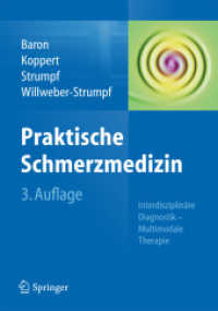 Praktische Schmerzmedizin : Interdisziplinre Diagnostik - Multimodale Therapie （3TH）