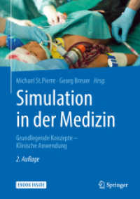 Simulation in der Medizin, m. 1 Buch, m. 1 E-Book : Grundlegende Konzepte - Klinische Anwendung. eBook inside （2. Aufl. 2018. xix, 473 S. XIX, 473 S. 121 Abb., 90 Abb. in Farbe. Boo）