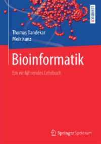Bioinformatik : Ein einführendes Lehrbuch (Lehrbuch)