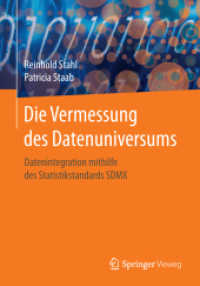 Die Vermessung des Datenuniversums : Datenintegration mithilfe des Statistikstandards SDMX