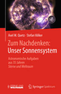 Zum Nachdenken: Unser Sonnensystem : Astronomische Aufgaben aus 35 Jahren Sterne und Weltraum