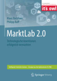 MarktLab 2.0 : Technologische Inventionen erfolgreich vermarkten (Intelligente Technische Systeme - Lösungen aus dem Spitzencluster it's Owl)