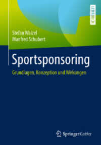 Sportsponsoring : Grundlagen, Konzeption und Wirkungen