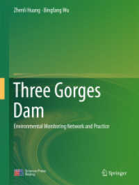 Three Gorges Dam : Environmental Monitoring Network and Practice