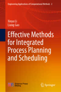 Effective Methods for Integrated Process Planning and Scheduling (Engineering Applications of Computational Methods)