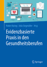 Evidenzbasierte Praxis in den Gesundheitsberufen : Chancen und Herausforderungen für Forschung und Anwendung