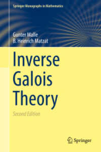 ガロア理論の逆問題（第２版）<br>Inverse Galois Theory (Springer Monographs in Mathematics) （2ND）