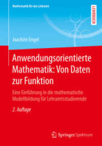 Anwendungsorientierte Mathematik: Von Daten zur Funktion : Eine Einführung in die mathematische Modellbildung für Lehramtsstudierende (Mathematik für das Lehramt) （2ND）