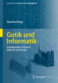 Gotik und Informatik : Intelligenter Entwurf damals und heute (Die blaue Stunde der Informatik) （1. Aufl. 2019）
