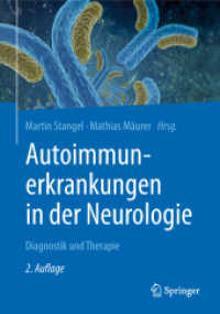 Autoimmunerkrankungen in der Neurologie : Diagnostik und Therapie （2ND）