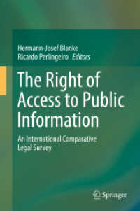 情報公開法の国際比較<br>The Right of Access to Public Information : An International Comparative Legal Survey