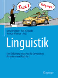 Linguistik : Eine Einführung (nicht nur) für Germanisten， Romanisten und Anglisten