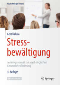 Stressbewältigung : Trainingsmanual zur psychologischen Gesundheitsförderung. Extras Online (Psychotherapie: Praxis)