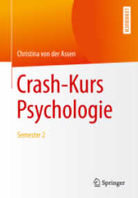 Crash-Kurs Psychologie : Semester 2 （1. Aufl. 2019）