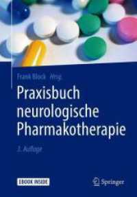 Praxisbuch neurologische Pharmakotherapie, m. 1 Buch, m. 1 E-Book : Mit E-Book （3. Aufl. 2018. x, 469 S. X, 469 S. 2 Abb. Book + eBook. 240 mm）