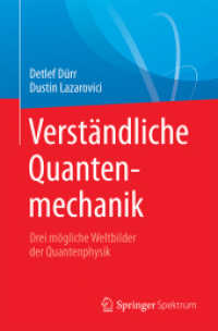 Verständliche Quantenmechanik : Drei mögliche Weltbilder der Quantenphysik