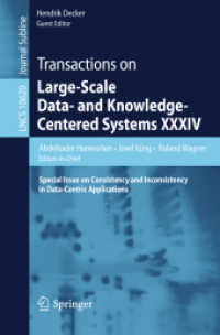 Transactions on Large-Scale Data- and Knowledge-Centered Systems XXXIV : Special Issue on Consistency and Inconsistency in Data-Centric Applications (Transactions on Large-scale Data- and Knowledge-centered Systems)