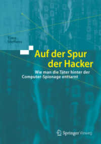 Auf der Spur der Hacker : Wie man die Täter hinter der Computer-Spionage enttarnt