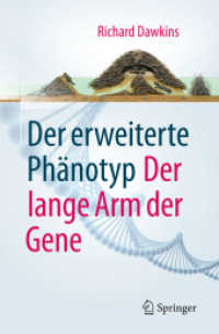 Der erweiterte Phänotyp : Der lange Arm der Gene