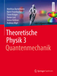 Theoretische Physik 3 | Quantenmechanik Bd.3 : Quantenmechanik. Lehrbuch （2018. xxiv, 402 S. XXIV, 402 S. 123 Abb. in Farbe. 279 mm）