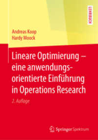 Lineare Optimierung - eine anwendungsorientierte Einführung in Operations Research (Springer-Lehrbuch)